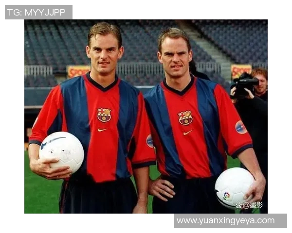 荷兰历史足球明星前锋的辉煌成就与传奇故事回顾